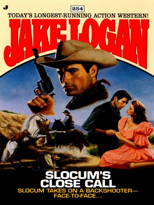 Title details for Slocum's Close Call by Jake Logan - Available